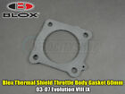 Bxim-00270 Blox Racing Thermal Shield Throttle Body Gasket Evolution Viii Ix
