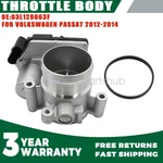 Throttle Body 03L128063F New Fits For Volkswagen Passat B7 2.0L 2012 2013 2014. Fixed Price $70.99.