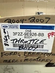 Ford 3F2Z-9E926-BB Throttle Body 2004-07 Freestar, Merc Monterey Nos. Fixed Price $160.00.