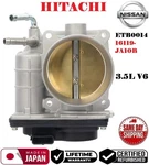Genuine Hitachi Throttle Body For 2007-2015 Nissan & Infiniti 3.5L V6 # ETB0014. Fixed Price $135.00.